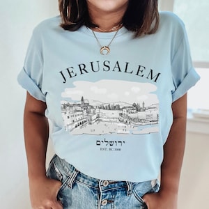 Jerusalem Shirt Israel Shirt Hebrew Shirt Jewish Clothing Jewish Gift Hebrew T-Shirt Jewish Girl Israeli Shirt Visit Palestine Shirt ירושלים