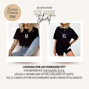 May include: Size guide for a Gildan 64000 t-shirt. The image shows two models wearing black t-shirts, one labeled "M" and the other "XL". Text advises to go up 2-3 sizes for an oversized fit. The model is 5'8".