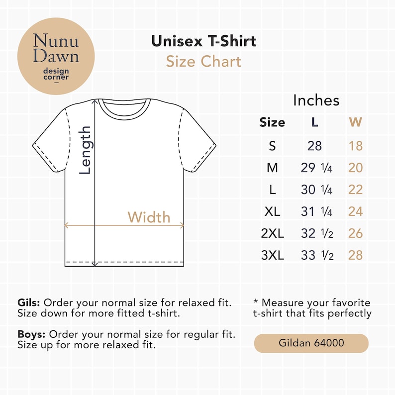 May include: A size chart for a unisex t-shirt, with measurements in inches. The chart includes sizes S to 3XL, with corresponding lengths and widths. The image also features the "Nunu Dawn design corner" logo.
