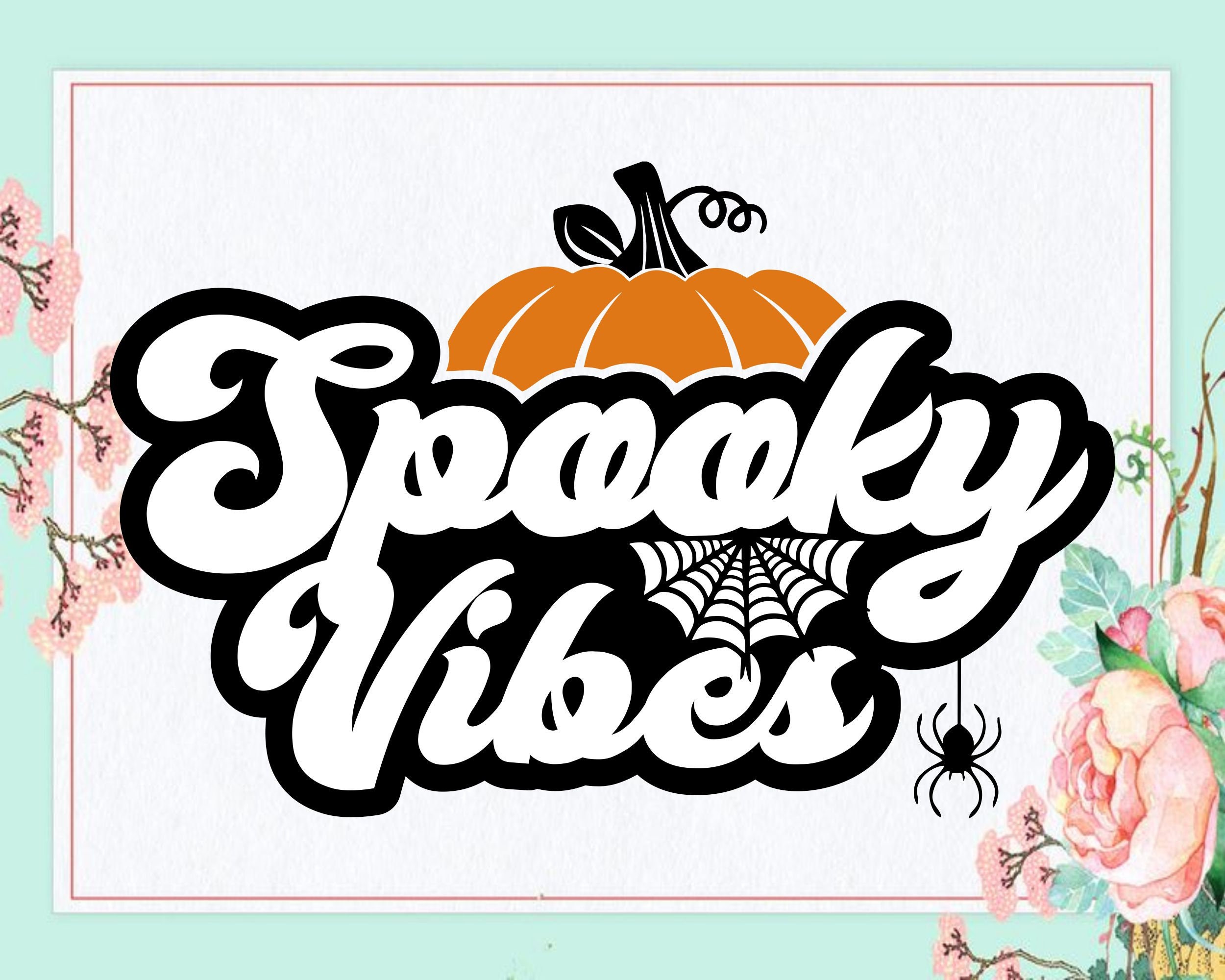Spooky vibes svg halloween shirt svg halloween svg cut | Etsy