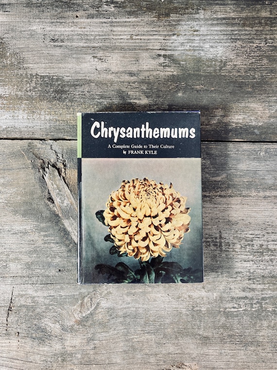 Vintage Chrysanthemums book A Complete Guide to Their Etsy