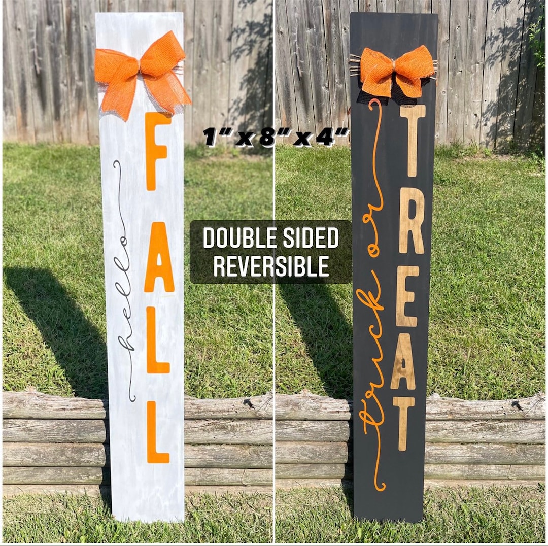 Reversible Fall Sign Reversible Front Porch Vertical Sign | Fall Decor | Trick or Treat ...