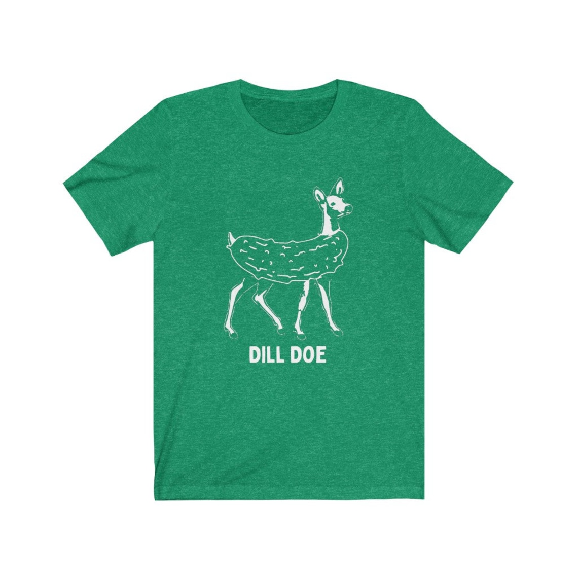 Dill Pickle Shirt Dill Doe Tee Funny Mens Shirts Pickle Etsy