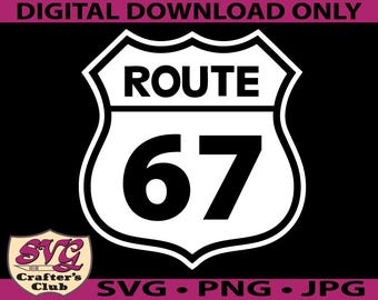 Design SVG del cartello della Route 67 Six Seven (download digitale)