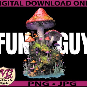Könnte beinhalten: Ein digitaler Download eines Grafikdesigns mit einem Cluster aus bunten Pilzen mit dem Text "FUNKY GUY" in weißen Buchstaben. Das Design befindet sich auf einem schwarzen Hintergrund mit einem pinkfarbenen und weißen Logo unten links, das "SVG Crafter's Club" sagt, und dem Text "PNG - JPG" in weißen Buchstaben auf einem pinkfarbenen Hintergrund unten rechts.