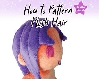 Video Tutorial- Patterning Plush Hair