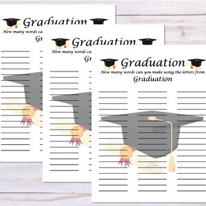 May include: Three printable graduation party game cards with a black graduation cap and diploma illustration. The text on the cards reads "Graduation" and "How many words can you make using the letters from Graduation".