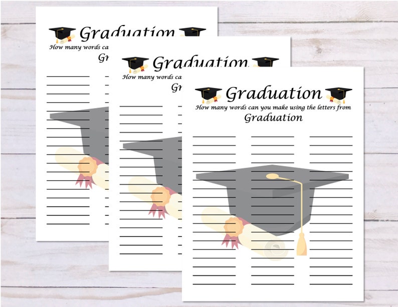 May include: Three printable graduation party game cards with a black graduation cap and diploma illustration. The text on the cards reads "Graduation" and "How many words can you make using the letters from Graduation".