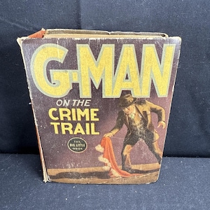 1936 Whitman Little Big Book G-Man On The Crime Trail