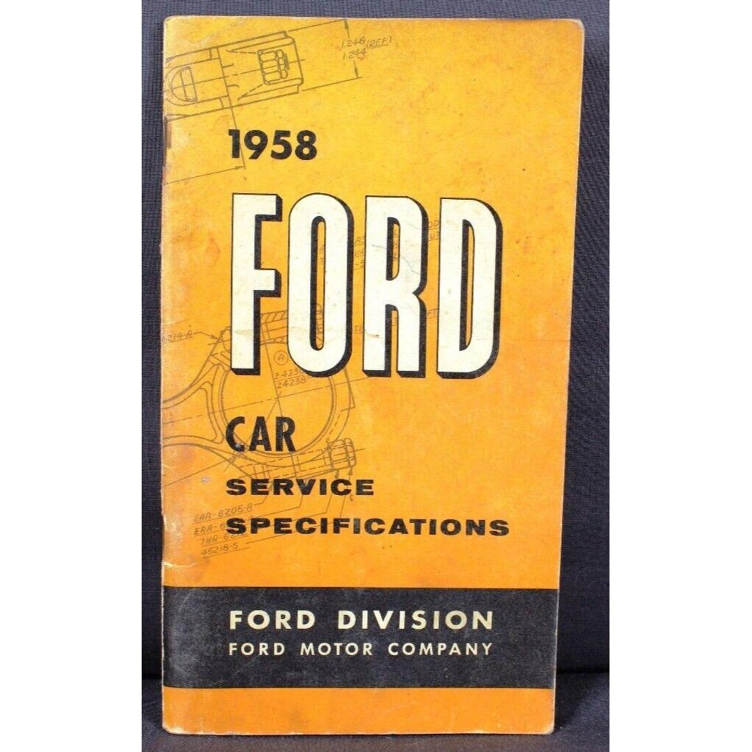 1958 Ford Car Service Specifications Manual Fairlane Ranchero Skyliner ...