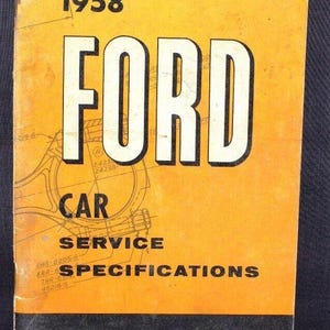 1958年フォード車整備仕様マニュアル｜オリジナルOEMディーラーブック｜フェアレーン・ランチェロ・スカイライナー｜ビンテージフォード修復参考資料
