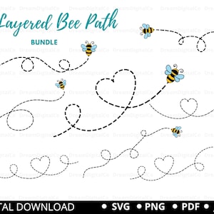 May include: Eight layered bee path SVG cut files.  The design features a bee flying along a dotted line path.  The paths include a heart shape, a circle, and a simple curve.  The bee is yellow and black with blue wings.  The text "8 Layered Bee Path Bundle" is at the top of the image.