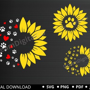 Zonnebloem Paw Print Svg, hond svg, zonnebloem Svg, Paw Print Svg, zonnebloemliefhebber, hondenliefhebber, gesneden bestand of Cricut, silhouet, Instant Download