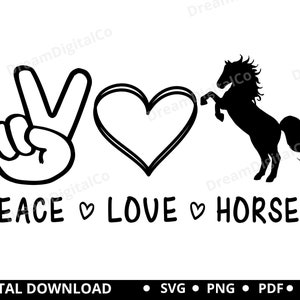 Paz, amor, caballos, svg, caballo, paz, amor, svg, camiseta para amantes de los caballos, cita de paz, frase de paz, svg PNG para Cricut Silhouette