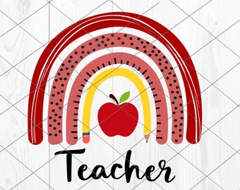 Teacher Rainbow svg, Teacher  svg, Teacher Rainbow design for shirt svg, Boho Teacher Rainbow png, svg cut file for Silhouette Cricut