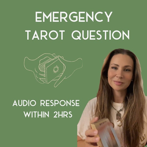 Emergency 1 Audio Question Tarot Reading - within 2HR - Love, Career, Personal Guidance, Decisions, Relationships, etc.