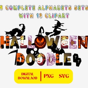 Könnte beinhalten: Ein farbenfrohes digitales Design mit den Worten "HALLOWEEN DOODLE" in einer gruseligen Schriftart, mit einer Hexe, einer schwarzen Katze und einem Kürbis. Das Design enthält den Text "5 KOMPLETTE ALPHABETE MIT 13 CLIPART" und "DIGITALER DOWNLOAD | PNG SVG".