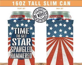 July 4th Can Cooler Star Spangled Hammered Personalized Favor Birthday Party Custom Can Cooler BBQ Wedding College Party Favor