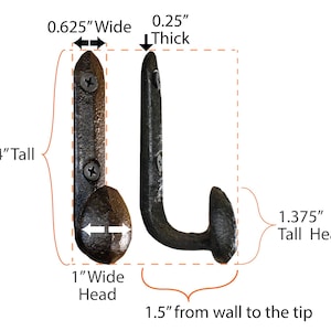 May include: Two black metal hooks, each 4 inches tall, 0.625 inches wide, and 0.25 inches thick. The hook heads are 1 inch wide and 1.375 inches tall. The distance from the wall to the tip is 1.5 inches. The hooks are mounted with screws.