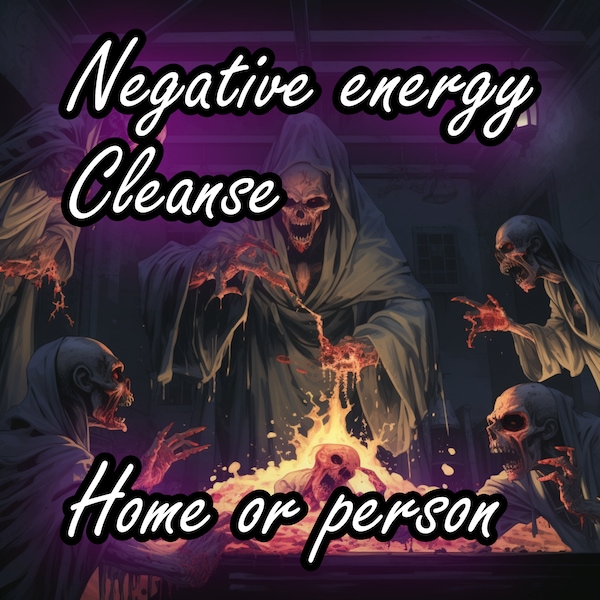 Karma clearing - Negative entity removal - CURSE removal - Banishment Home cleanse or personal cleanse even relationship cleansing