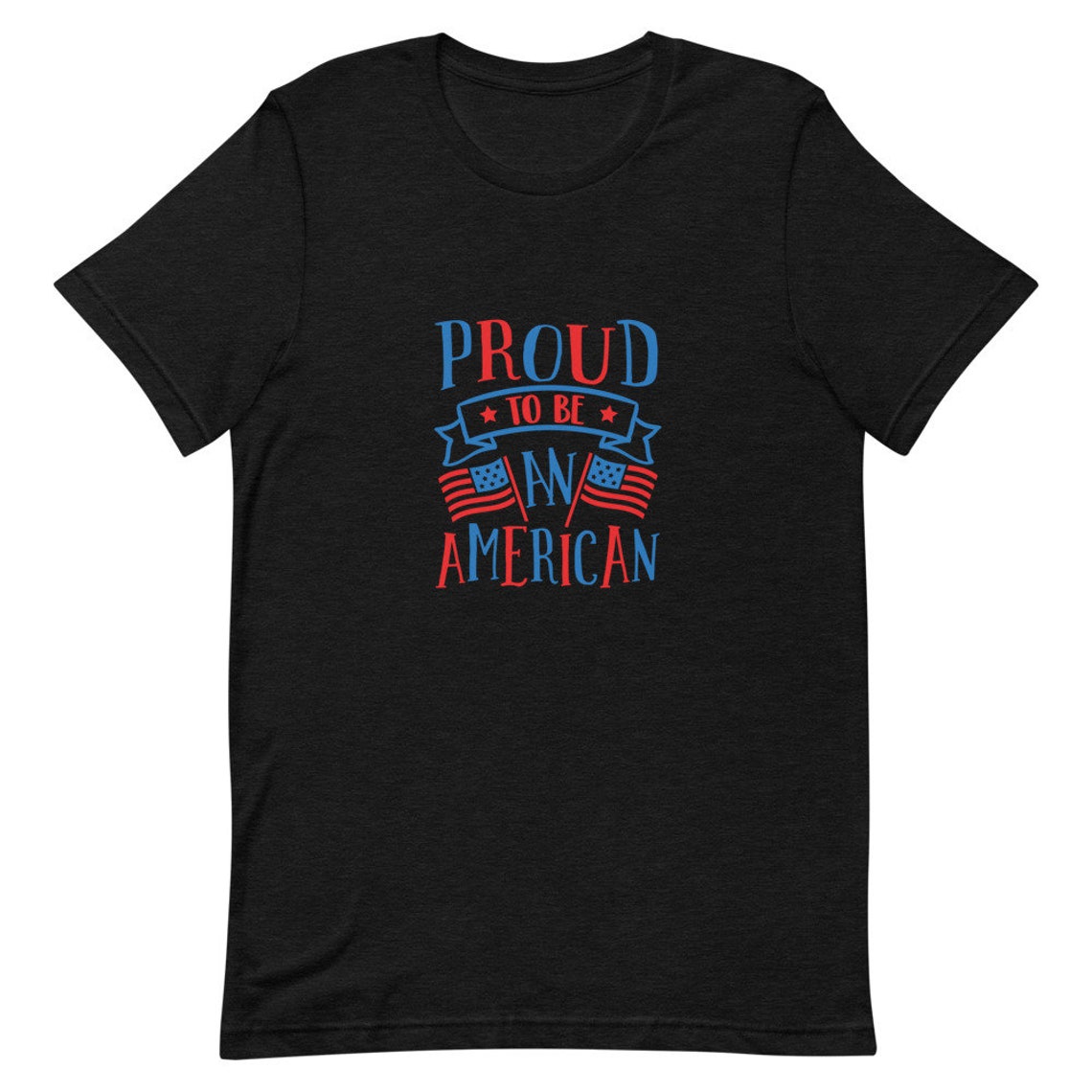 Proud to be an American Short-Sleeve Unisex T-Shirt | Etsy