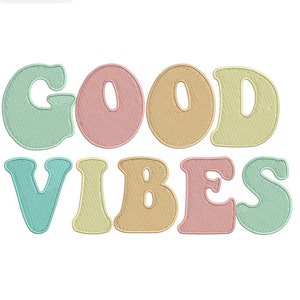 Colorful Good Vibes Embroidery File
