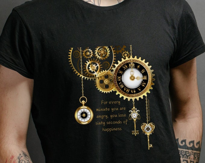 For Every Minute You Are Angry You Lose Sixty Seconds Of Happiness. Ralph Waldo Emerson Quote Clock Parts Tee, Positive Vibes Tee, Sarcastic