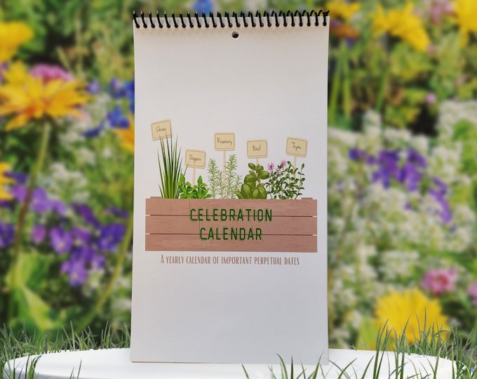 Herbs Celebration Calendar, Perpetual Dates Calendar, Reusable Calendar