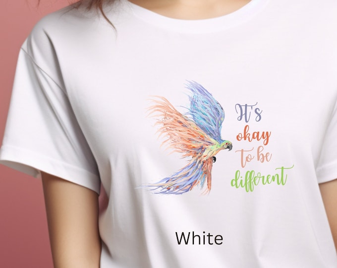 It's Okay To Be Different Colorful Bird Shirt, Diversity Message Tee, Positive Vibes Tee, Colorful Bird Tee, Inclusion and Acceptance Tee