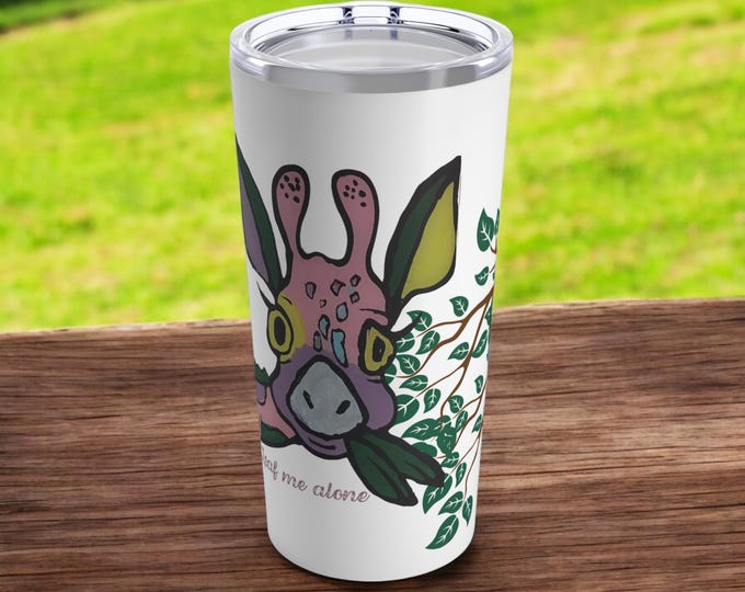 Crossroads Art With A Purpose 20oz Tumbler Unique Art Giraffe Eating Leaves, "Leaf Me Alone" Quote.