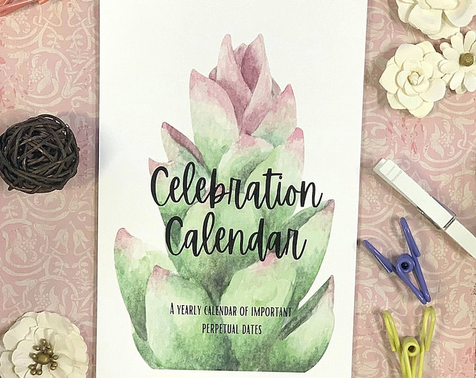 Pretty Water Color Floral Celebration Calendar, Perpetual Calendar, 11"x6" size