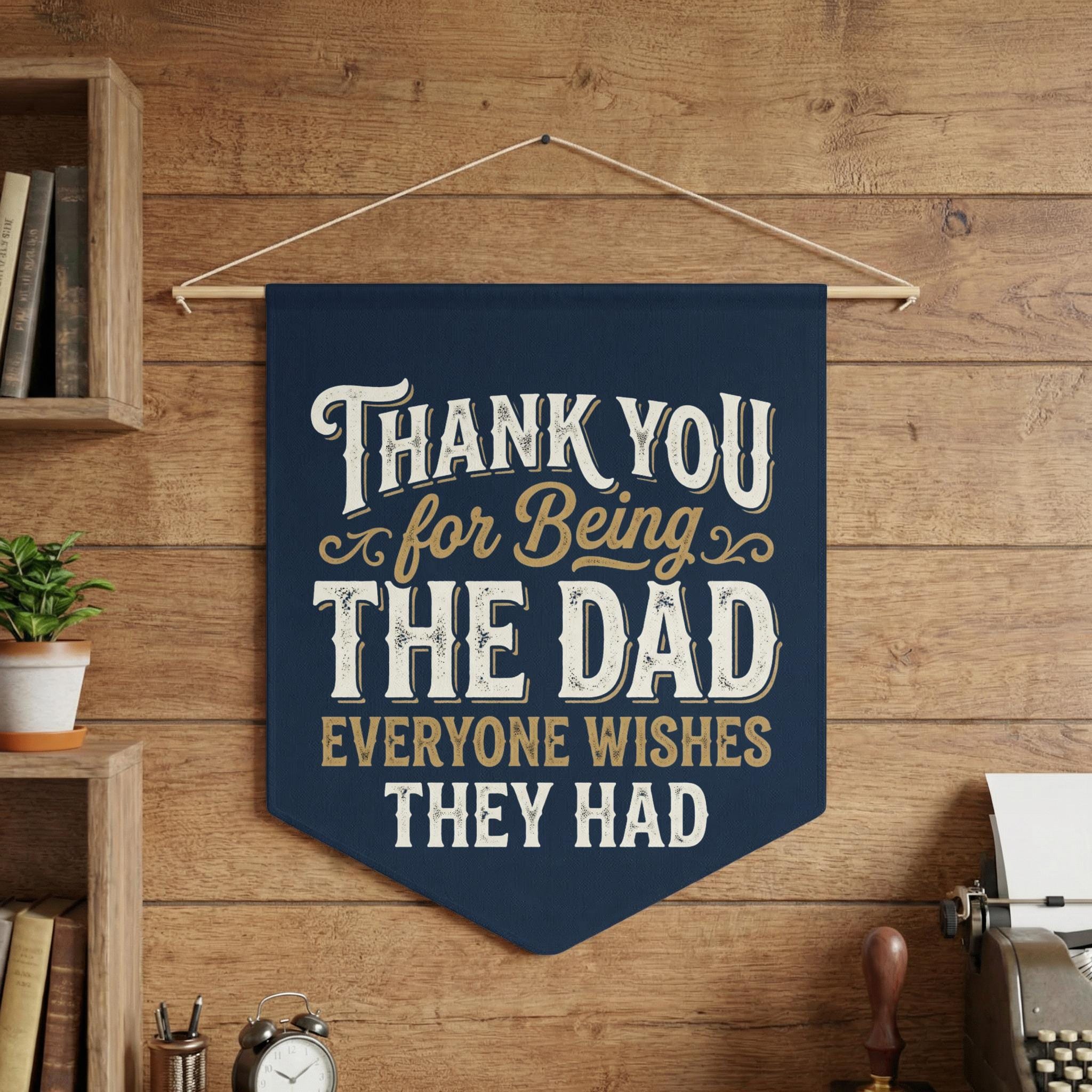 Thank You Dad Pennant Flag - Father's Day Gift for Best Dad Ever ...