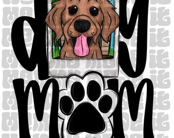Golden Retriever - Dog Mom PNG Sublimation Digital Download