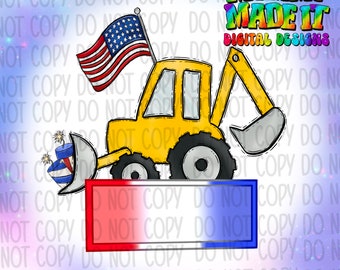 Bulldozer 4 de julio Diseño para niños ~ Patriótico Png Rojo Blanco y Azul Día de la Independencia Fuegos artificiales, Diseño digital de celebración personalizable