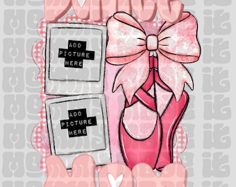 Dance mom dance lover dancer ,ballet png, Add Photos, Customize, ballerina, ballet dancer, Polariod canva digital download png