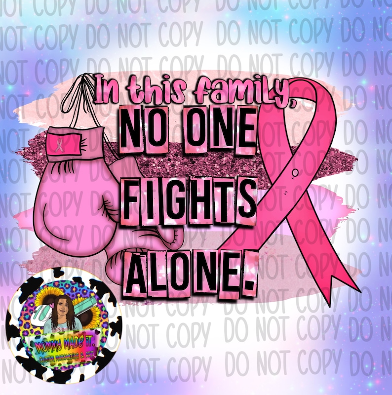 Puede incluir: Gr&aacute;fico rosa y blanco con un guante de boxeo rosa, una cinta rosa y el texto "En esta familia, nadie lucha solo!"