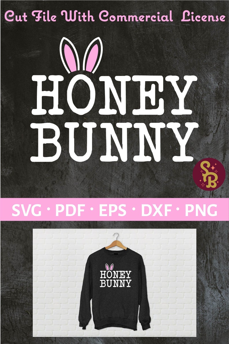 Easter Cut File Kids Easter SVG Honey Bunny Digital Download