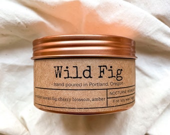 Wild Fig | Hand Poured Natural Soy Wax Candle