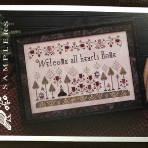 Plum Street Samplers &quot;Welcome All Hearts Home&quot;