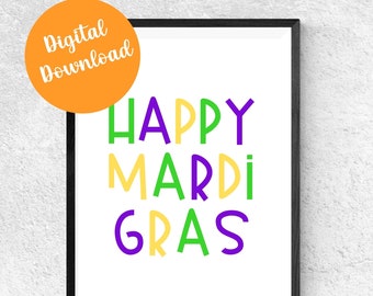 Happy Mardi Gras Digital Download, Mardi Gras Decorations, Mardi Gras Printable Art, New Orleans Printable Art, Purple Green Gold