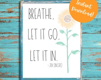 Sunflower Inspirational Quote Print, Home Office Wall Art (Digital Download)