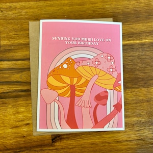 Envoi de la carte d'anniversaire Mush Love l Carte de voeux groovy champignons roses l Carte d'anniversaire personnalisée mignon champignon psychédélique jeu de mots