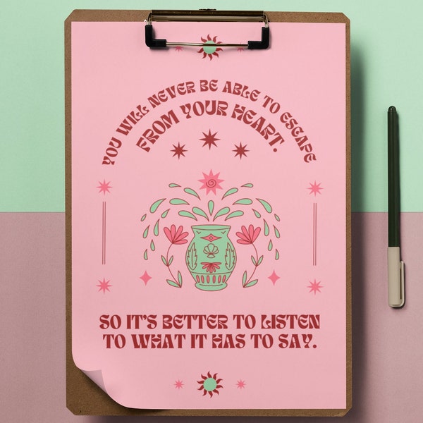 Listen to Your Heart | Paul Coelho Quote from "The Alchemist" | Pink and Green Literary Art (Digital Download)