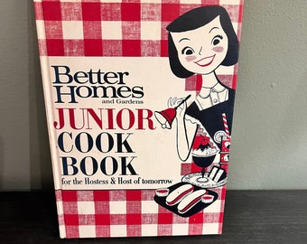 Better Homes and Gardens Junior Cook Book: for the Hostess and Host of tomorrow