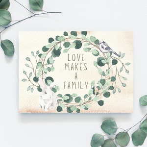 Love Makes a Family Card - Adoption Card, New Baby Card, Family Card, Happy Adoption Day, Love Card | Watercolour Animals