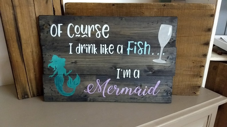 Of course I drink like a fish... I'm a mermaid/ Digital Cut File/ laser cut / Cricut/ Silhouette/ vector graphic/ cutting machine/ download image 2