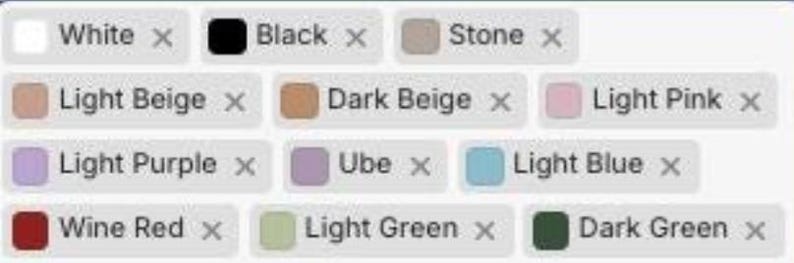 May include: A collection of color swatches labeled with various hues. Colors include white, black, stone, light beige, dark beige, light pink, light purple, ube, light blue, wine red, light green, and dark green.