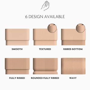 May include: A display of six beige rectangular planters with different surface designs. The designs include smooth, textured, ribbed bottom, fully ribbed, rounded fully ribbed, and wavy. The text "6 DESIGN AVAILABLE" is above the planters.