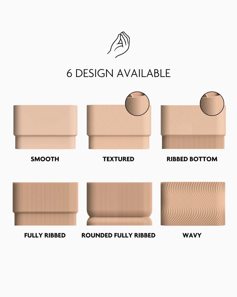 May include: A display of six beige rectangular planters with different surface designs. The designs include smooth, textured, ribbed bottom, fully ribbed, rounded fully ribbed, and wavy. The text "6 DESIGN AVAILABLE" is above the planters.