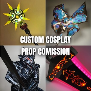 May include: Image showcasing four custom cosplay props. Includes a glowing staff, a blue and gold axe, a black and silver armored suit, and a sword with a pink blade and orange accents. Text reads "CUSTOM COSPLAY PROP COMMISSION."